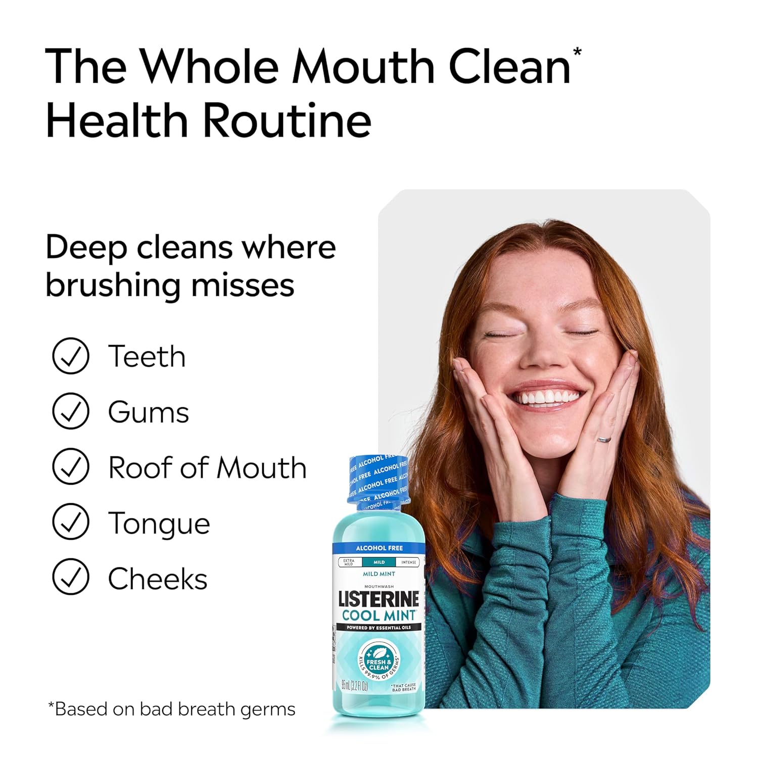 Listerine Cool Mint Alcohol-Free Mild Mouthwash, Oral Rinse Kills 99.9% of Germs that Cause Bad Breath, Less Intense Taste, Mild Mint Flavor, 3.2 fl. oz - Image 5